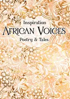 Voix africaines : Poésie et contes - African Voices: Poetry & Tales