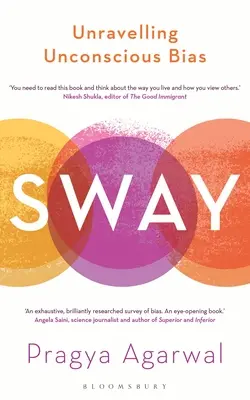 Sway : Démêler les biais inconscients - Sway: Unravelling Unconscious Bias