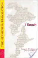 1 Hénoch : La traduction d'Hermeneia - 1 Enoch: The Hermeneia Translation