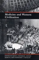 Médecine et civilisation occidentale - Medicine and Western Civilization