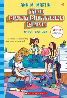 La grande idée de Kristy (Le Baby-Sitters Club, 1) (Library Edition), 1 - Kristy's Great Idea (the Baby-Sitters Club, 1) (Library Edition), 1