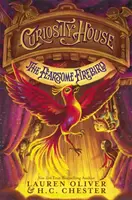 La maison de la curiosité : Le redoutable oiseau de feu (Livre 3) - Curiosity House: The Fearsome Firebird (Book Three)