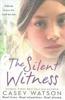 Le témoin silencieux - The Silent Witness