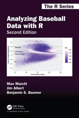 Analyse des données de baseball avec R, deuxième édition - Analyzing Baseball Data with R, Second Edition