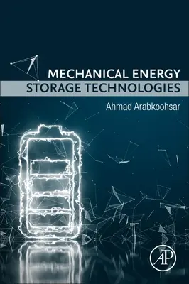 Technologies de stockage d'énergie mécanique - Mechanical Energy Storage Technologies