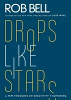 Des étoiles qui tombent - Drop Like Stars