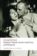 La mort de Danton, Léonce et Léna, Woyzeck - Danton's Death, Leonce and Lena, Woyzeck