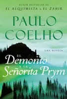 El Demonio Y La Seorita Prym : Un roman - El Demonio Y La Seorita Prym: Una Novela