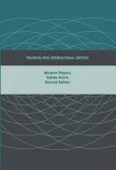 La physique moderne : Pearson New International Edition - Modern Physics: Pearson New International Edition