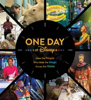 Une journée à Disney : Rencontrer les personnes qui font la magie à travers le monde - One Day at Disney: Meet the People Who Make the Magic Across the Globe