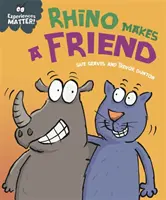 Les expériences comptent : Le rhinocéros se fait un ami - Experiences Matter: Rhino Makes a Friend