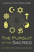 La poursuite du sacré - The Pursuit of the Sacred