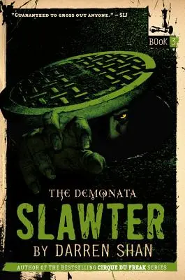 The Demonata : Slawter - The Demonata: Slawter