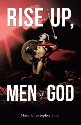 Levez-vous, hommes de Dieu - Rise Up, Men of God