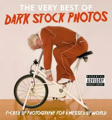 Dark Stock Photos : Des photos de merde pour un monde de merde - Dark Stock Photos: F*cked up photography for a messed up world