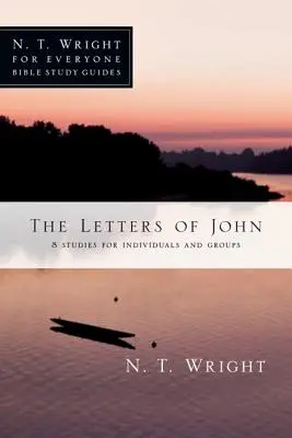 Les lettres de Jean - The Letters of John