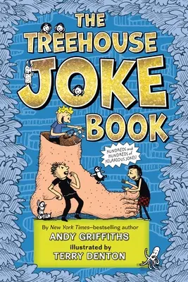 Le livre de blagues de la Maison de l'arbre - The Treehouse Joke Book