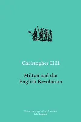 Milton et la révolution anglaise - Milton and the English Revolution