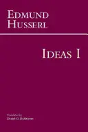 Idées pour une phénoménologie pure et philosophie phénoménologique - Premier livre : Introduction générale à la phénoménologie pure - Ideas for a Pure Phenomenology and Phenomenological Philosophy - First Book: General Introduction to Pure Phenomenology