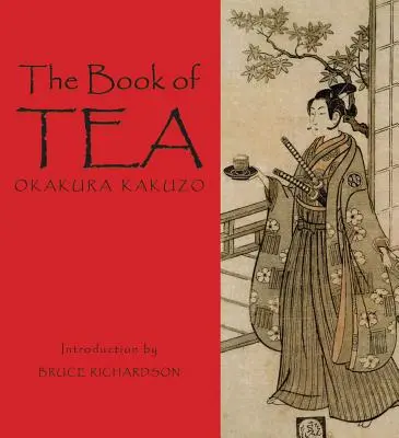 Le livre du thé - The Book of Tea