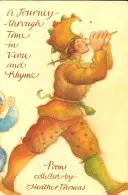 Un voyage à travers le temps en vers et en rimes - A Journey Through Time in Verse and Rhyme