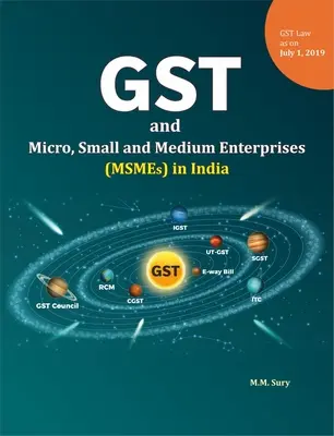 La TPS et les micro, petites et moyennes entreprises (Msmes) en Inde - Gst and Micro, Small and Medium Enterprises (Msmes) in India