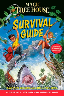 Guide de survie de la Maison de l'arbre magique - Magic Tree House Survival Guide