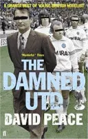 Damned Utd (Peace David (Auteur)) - Damned Utd (Peace David (Author))