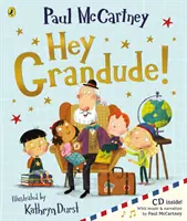 Hey Grandude ! - Hey Grandude!