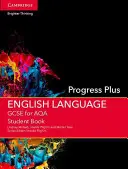 GCSE English Language for AQA Progress Plus Student Book (en anglais) - GCSE English Language for AQA Progress Plus Student Book