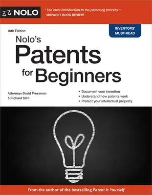 Brevets pour débutants de Nolo - Nolo's Patents for Beginners