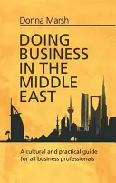 Faire des affaires au Moyen-Orient - Doing Business in the Middle East