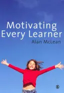 Motiver chaque apprenant - Motivating Every Learner