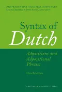 Syntaxe du néerlandais : Adpositions et locutions adpositives - Syntax of Dutch: Adpositions and Adpositional Phrases