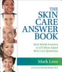 Le livre des réponses sur les soins de la peau - The Skin Care Answer Book