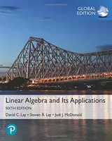 L'algèbre linéaire et ses applications, édition mondiale - Linear Algebra and Its Applications, Global Edition