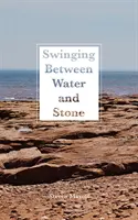 Entre l'eau et la pierre, tome 259 - Swinging Between Water and Stone, Volume 259