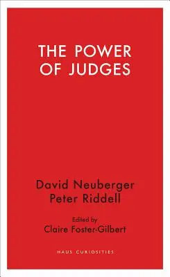 Le pouvoir des juges - The Power of Judges