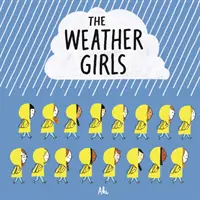 Les filles de la météo - Weather Girls