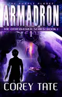 Armadron - The Otherworld Series : Livre 1 - Armadron - The Otherworld Series: Book 1