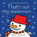 Ce n'est pas mon bonhomme de neige... - That's not my snowman...