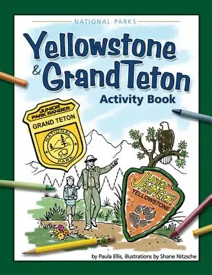 Cahier d'activités Yellowstone et Grand Teton - Yellowstone & Grand Teton Activity Book