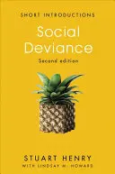 Déviance sociale - Social Deviance