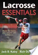 L'essentiel de la crosse - Lacrosse Essentials