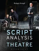 Analyse de scénario pour le théâtre : Des outils pour l'interprétation, la collaboration et la production - Script Analysis for Theatre: Tools for Interpretation, Collaboration and Production
