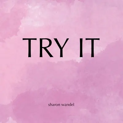 Essayez-le - Try It