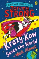 Krazy Kow sauve le monde - enfin, presque - Krazy Kow Saves the World - Well, Almost