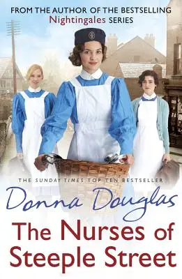 Les infirmières de Steeple Street - The Nurses of Steeple Street