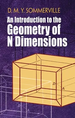Introduction à la géométrie à N dimensions - An Introduction to the Geometry of N Dimensions