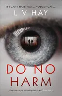 Ne pas nuire - Do No Harm